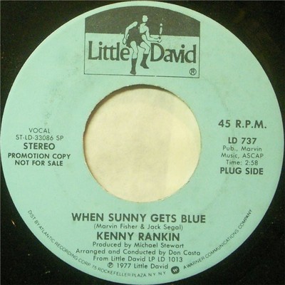 Kenny Rankin - When Sunny Gets Blue / I Love You (7'', Promo)