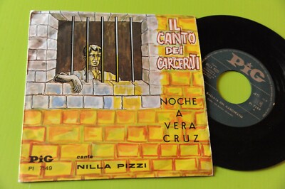 Nilla Pizzi 7'' 45 Canto Dei Carcerati Original EX