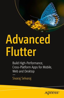 Advanced Flutter Sivaraj Selvaraj