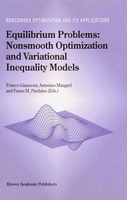 Gleichgewichtsprobleme: Unruhige Optimierung und Variational... - 9781441952080