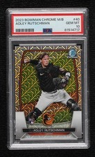 2023 Bowman Mega Box Chrome Mojo Refractor Adley Rutschman #40 PSA 10 GEM MT 7ba