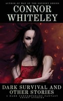 Connor Whiteley | Dark Survival And Other Stories | Taschenbuch | Englisch