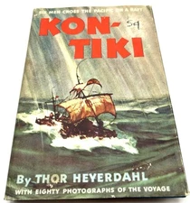 Kon-Tiki : Six Men Cross the Pacific on a Raft by Thor Heyerdahl (1950, HC, BCE)
