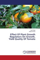 Jyoti Singh (U. A.) | Effect Of Plant Growth Regulators On Growth, Yield...
