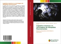 Danniele Miranda Bacila (U. A.) | LogíStica Reversa E A Reciclagem De...