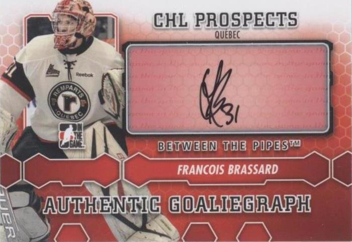 2012-13 In the Game Between the Pipes - Francois Brassard #A-FB - 1 of 1