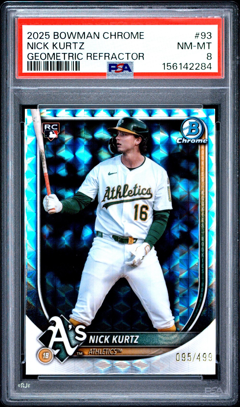 2025 BOWMAN CHROME GEOMETRIC REFRACTOR #93 NICK KURTZ 95/499 PSA 8