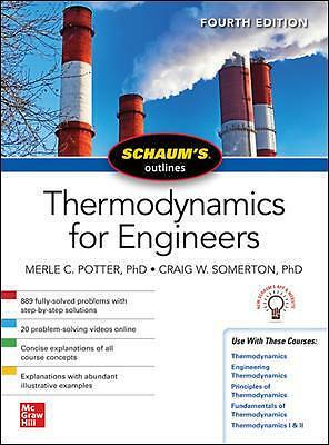 Schaums Outline of Thermodynamics for Engineers, Fourth Edition by Craig W....