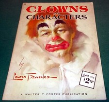 CLOWNS AND CHARACTERS - Paperback Art Book By Walter T Foster No 62 