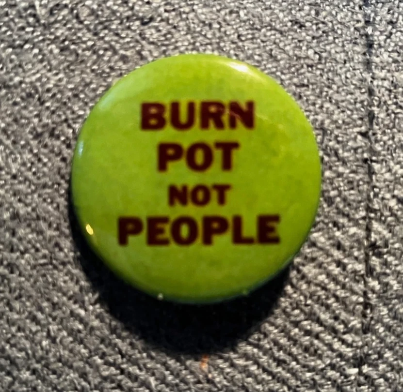 1970s  - 1.5 Inch Pinbacks - Marijuana  and LSD Buttons - Acid - Pot - Image 2 of 4