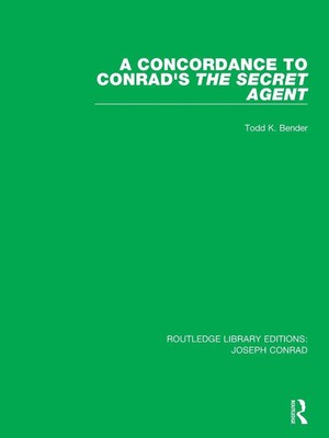 A Concordance to Conrad's The Secret Agent Todd K. Bender Taschenbuch Englisch