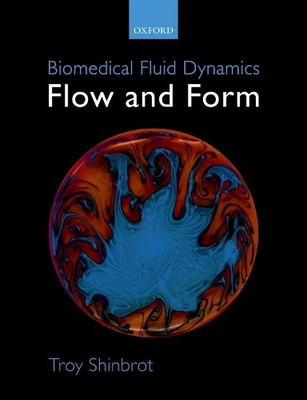 Troy Shinbrot Biomedical Fluid Dynamics (Paperback) (UK IMPORT)