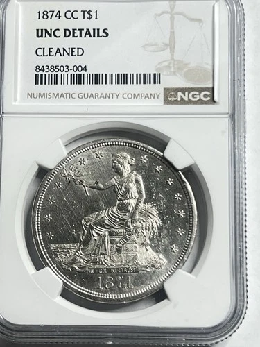 1874-CC Trade Dollar $1 NGC UNC Details Cleaned Carson City Key Date T$1