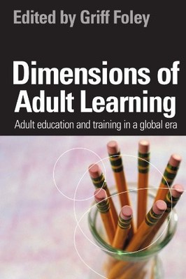 Dimensions Of Adult Learning: Adult Education and Training in a