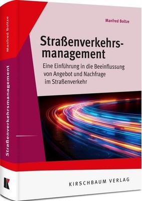Manfred Boltze Straßenverkehrsmanagement: Eine Einführung (Hardback) (UK IMPORT)