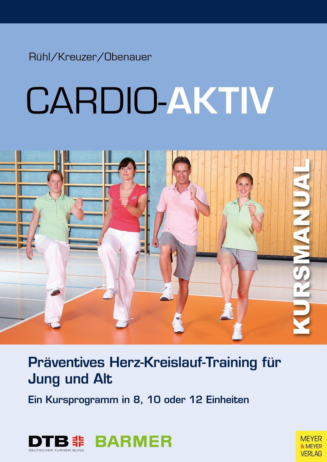 Thumbnail - Cardio-aktiv | Rühl, Jörn | Kreuzer, Sandra | Obenauer, Kerstin