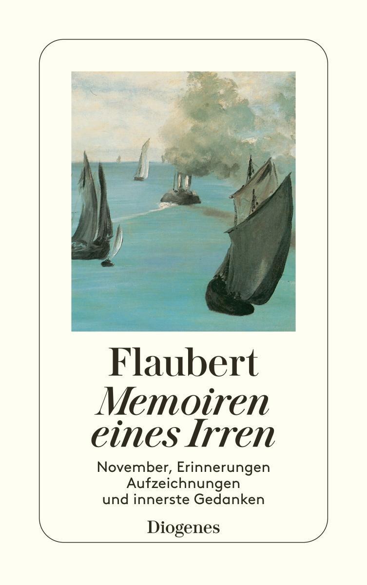 Memoiren Eines Irren, Gustave Flaubert