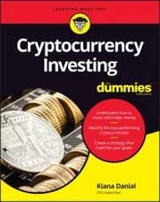 Cryptocurrency Investing For Dummies (For Dummies (Business & Personal Fi - GOOD