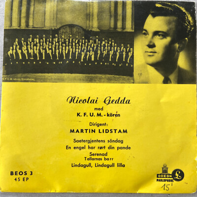 NICOLAI GEDDA med K. F. U. M. - kören (NOR EP Odeon BEOS 3 / Mono / NM)