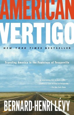 Bernard-Henri Lévy | American Vertigo | Taschenbuch | Englisch (2007) | 310 S.