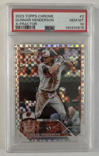 Topps 2023 Chrome Gunnar Henderson #2 X-Fractor Rookie Baltimore Orioles PSA 10