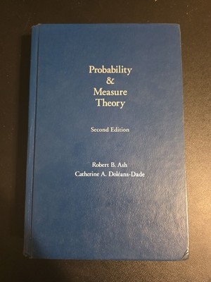 Probability and Measure Theory (Robert B. Ash & Catherine A. Doleans-Dade) 2ndEd