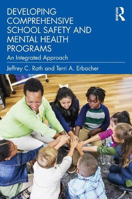 Terri A. Erbacher Developing Comprehensive School Safety and Mental (Paperback)