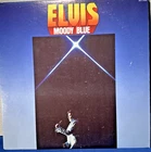 Elvis Presley  LP Moody Blue (Blue Vinyl) RCA  AFL1-2428 Stereo 1977