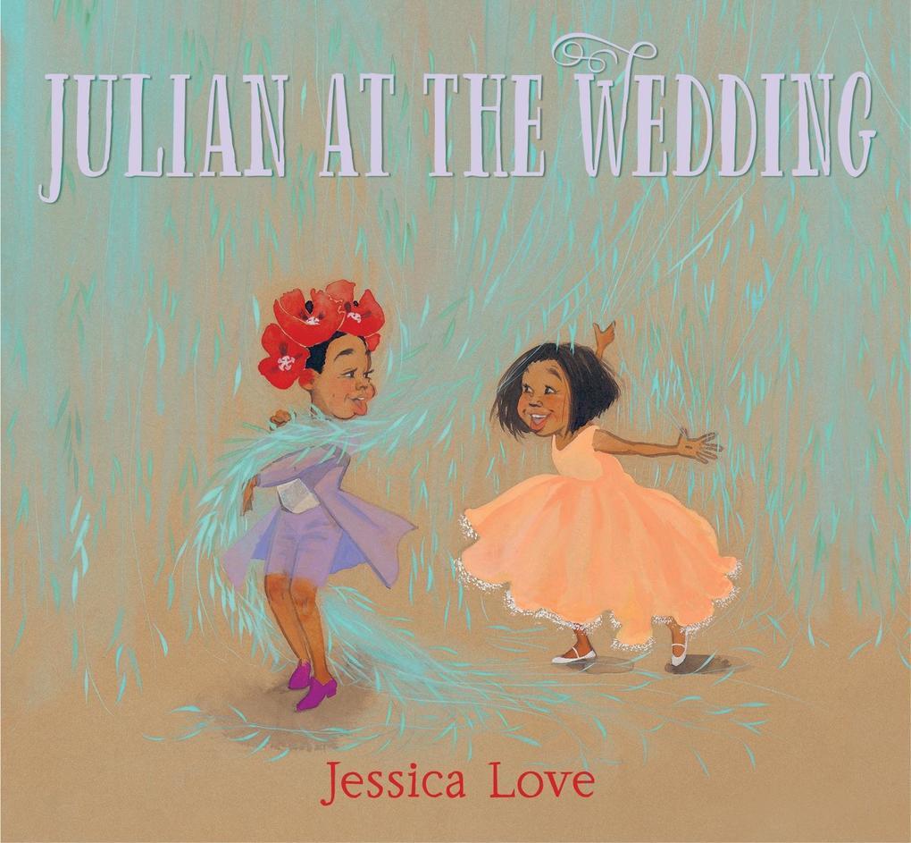 Thumbnail - Julian At The Wedding | Jessica Love | Englisch