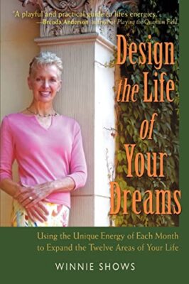 Shows - Design the Life of Your Dreams Using the Unique Energy of Each - X555z