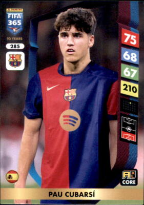 Panini FIFA 365 Adrenalyn XL 2025 Card 285 - Pau Cubarsi - Team Mate