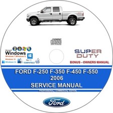 Ford F250 F350 F450 F550 Super Duty 2006 Factory Workshop Service Repair Manual