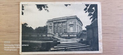 Postkarte Versailles Le Petit Trianon 21.02.1945 ungel_