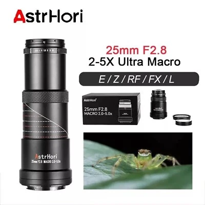 AstrHori 25mm F2.8 Makro 2x-5x Vollformatobjektiv für Canon Nikon Sony Fuji Leic