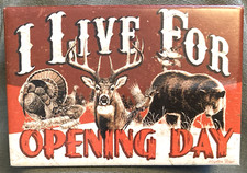 "I Live For Opening Day" Refrigerator Magnet, 2" x 3" in Size, Made in USA!!