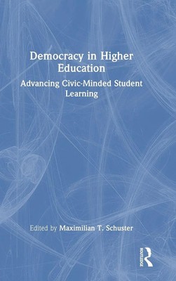 Maximilian T. Schuster | Democracy in Higher Education | Buch | Englisch (2025)