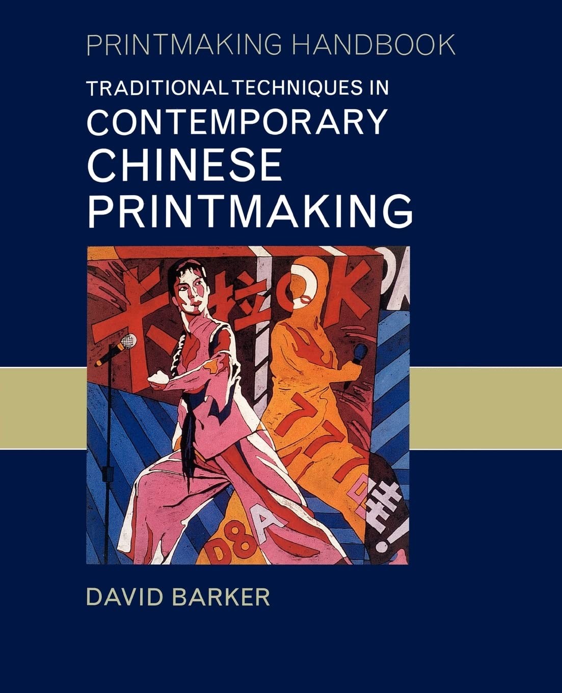 Traditional Techniques in Contemporary Chinese Printmaking (P .9