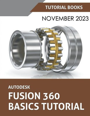 Tutorial Books | Autodesk Fusion 360 Basics Tutorial | Taschenbuch | Englisch