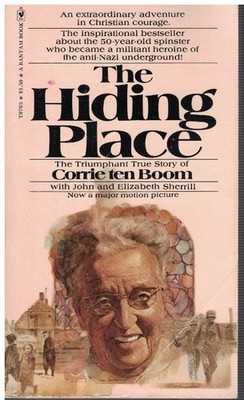 Hiding Place - the Triumphant True Story of Corrie Ten Boom