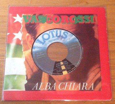 VASCO ROSSI - ALBA CHIARA - VINILE 7" - 1979 - ALBACHIARA ...