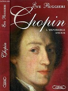 CHOPIN.LIMPOSSIBLE AMOUR von RUGGIERI EVE | Buch | Zustand gut