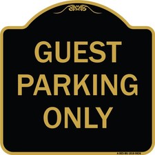 Designer Series - Guest Parking Only Heavy Gauge Aluminum Architectural Sign