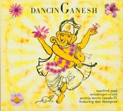 Manfred Paul Sextet Weinberger Dancing Ganesh (CD)