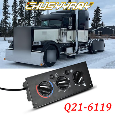 Q21-6119 Fits Peterbilt Truck A/C Climate Control Module Panel High Quality