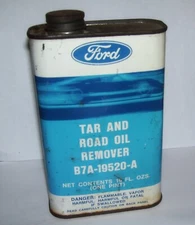 FORD   TAR  AND ROAD OIL REMOVER PINT CAN