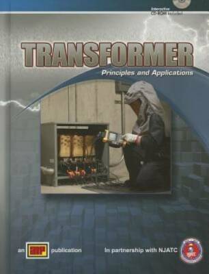 Transformer Principles and Applications - Hardcover By Otto Taylor - GOOD