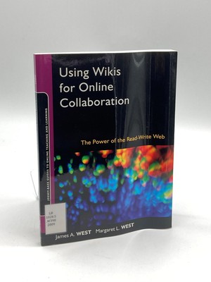 Using Wikis for Online Collaboration The Power of the Read-Write Web