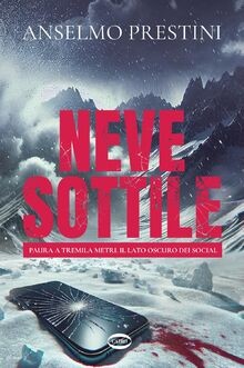 Neve sottile (Cuorcode) von Prestini, Anselmo | Buch | Zustand sehr gut