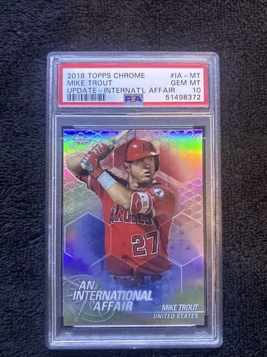 Mike Trout - 2018 Topps Chrome Update International Affair   PSA 10