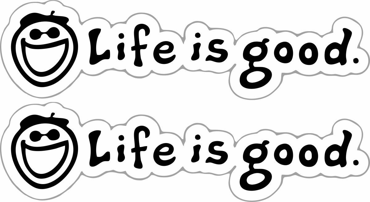 Life Is Good Vinyl Decal Sticker Window Car Laptop Toolbox Hiking 4
